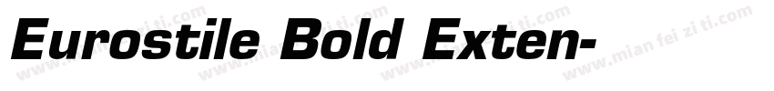 Eurostile Bold Exten字体转换